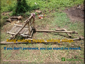 Filipino Quote: If you don't persevere, you can expect no reward.