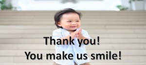 Thank you and you make us smile